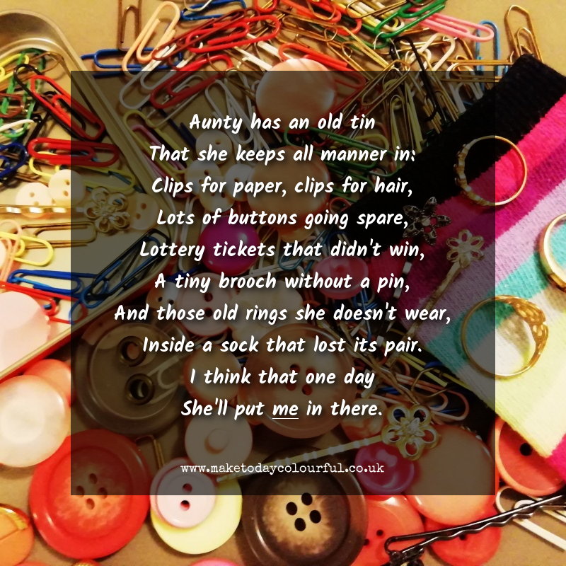 Poem on photo of colourful paper clips, buttons, etc.